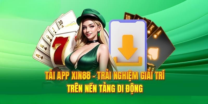 App Xin88 sở hữu nhiều lợi thế hơn so với các ứng dụng khác