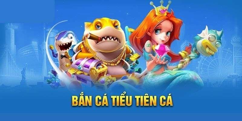 Cách chơi bắn cá tiểu tiên Xin88 siêu dễ